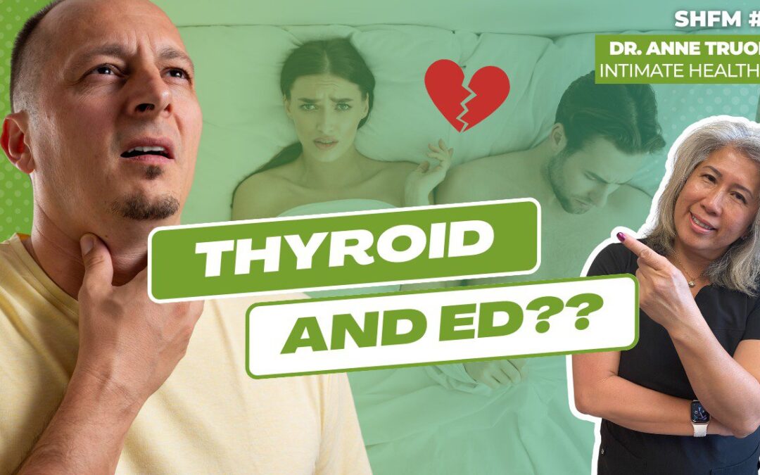 The Thyroid-ED Connection: What You Need to Know